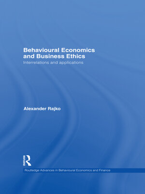 cover image of Behavioural Economics and Business Ethics